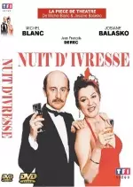 Nuit d'ivresse - Michel Blanc, Josiane Balasko