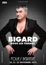 Bigard - Nous les femmes