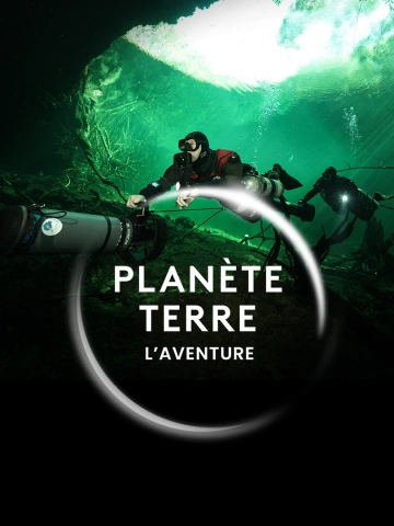 Planète Terre - L'aventure