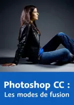 [Video2brain] - Photoshop CC : Les modes de fusion  [Tutoriels]