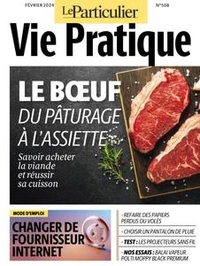 Le Particulier Vie Pratique - Février 2024  [Magazines]