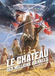 Le château des millions d'années (T01 a T03)  [BD]