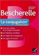 Bescherelle La conjugaison pour tous  [Livres]