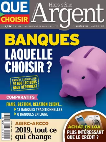 Que Choisir Hors Série Argent N°153 – Janvier 2019  [Magazines]