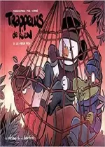 Trappeurs de rien - Tome 2 : Le vieux fou (2016)  [BD]