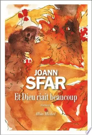 Et Dieu riait beaucoup Joann Sfar  [Livres]