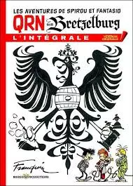 Spirou et Fantasio - L'intégrale version originale Tome 1 : QRN sur Bretzelburg  [BD]