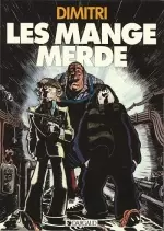 Les mange merde  [BD]