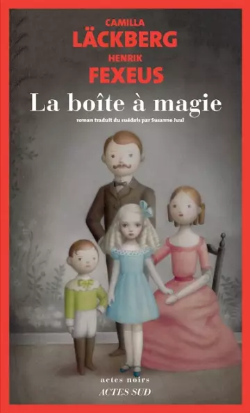 La boîte à magie  Camilla Läckberg, Henrik Fexeus  [Livres]