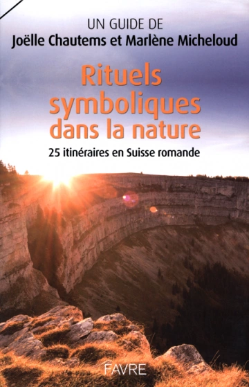 RITUELS SYMBOLIQUES DANS LA NATURE  [Livres]