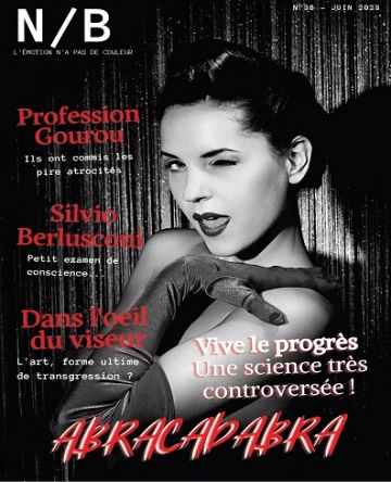 Noir et Blanc N°38 – Juin 2023  [Magazines]