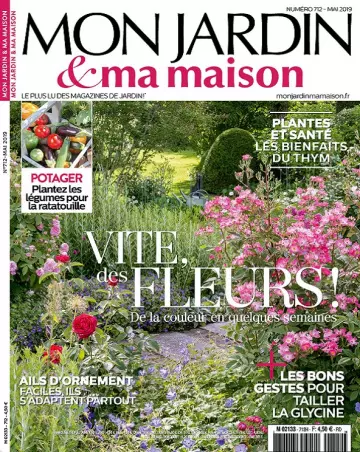 Mon Jardin et Ma Maison N°712 – Mai 2019  [Magazines]