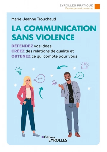 La communication sans violence -MARIE-JEANNE TROUCHAUD  [Livres]