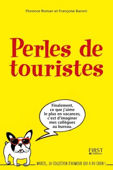 Florence Roman - Perles de touristes  [Livres]