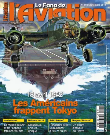 Le Fana De L’Aviation N°598 – Septembre 2019  [Magazines]