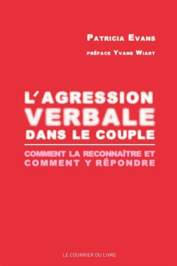 L'agression verbale dans le couple  Patricia Evans  [Livres]