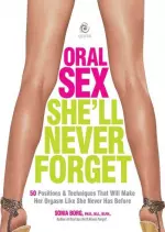 Oral Sex She'll Never Forget  [Livres]