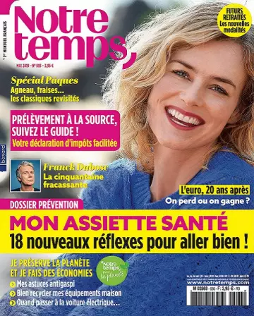 Notre Temps N°593 – Mai 2019  [Magazines]