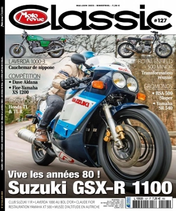 Moto Revue Classic N°127 – Mai-Juin 2023  [Magazines]