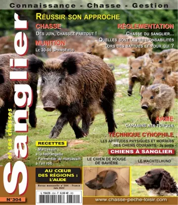 Sanglier et Ses Chasses N°304 – Juin 2022  [Magazines]