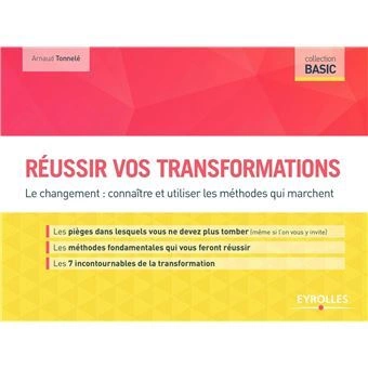 Réussir vos transformations  [Livres]