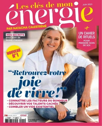 Les Clés De Mon Énergie N°1 – Juin 2023  [Magazines]