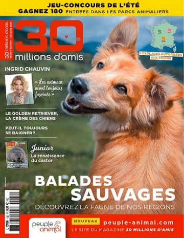 30 Millions d’Amis N°433-434 – Juillet-Août 2024  [Magazines]