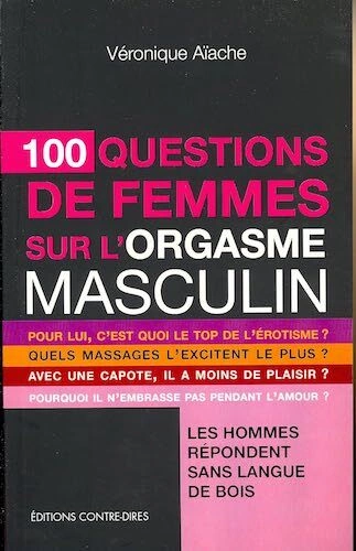 100 QUESTIONS DE FEMMES SUR L'ORGASME MASCULIN  [Livres]