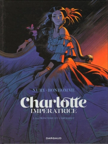 CHARLOTTE IMPERATRICE – T1 à 3  [BD]