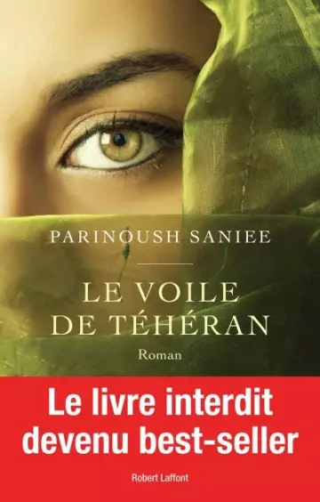 Le voile de Téhéran - Parinoush Saniee  [Livres]