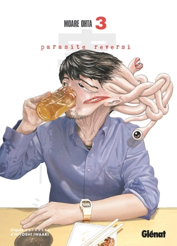 Parasite Reversi - Tome 03  [Mangas]