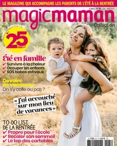 Magicmaman Collection N.25 - Juillet-Août 2024  [Magazines]