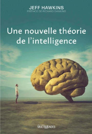 Une nouvelle théorie de l'intelligence  [Livres]