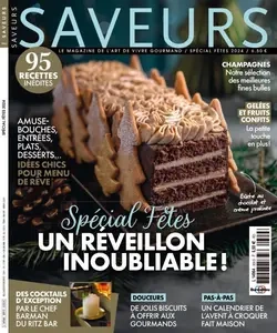 Saveurs France - Spécial Fêtes 2024  [Magazines]