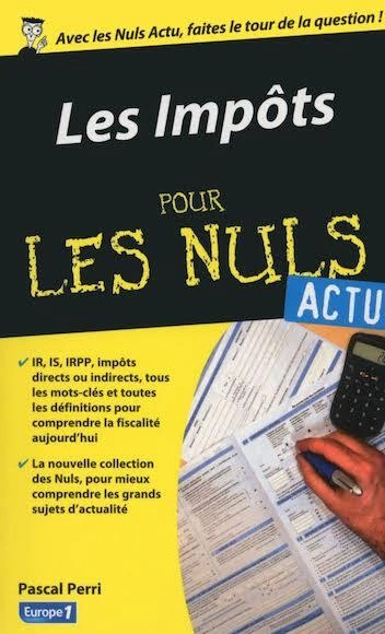 LES IMPÔTS POUR LES NULS  [Livres]