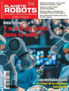 Planète Robots - Novembre-Décembre 2024 [Magazines]