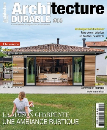 Architecture Durable N°55 – Avril-Mai 2023  [Magazines]