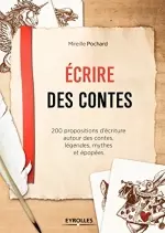 Écrire des contes  [Livres]