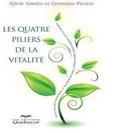 Les quatre piliers de la vitalité – Germaine Picotin- Sylvie Asselin  [Livres]