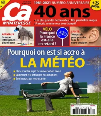 Ça M’Intéresse N°481 – Mars 2021  [Magazines]