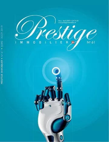 Prestige Immobilier N°61 – Mars-Août 2019  [Magazines]