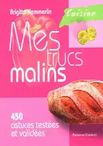 Mes trucs malins : Cuisine  [Livres]