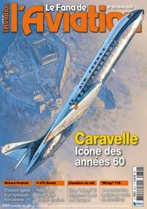 Le Fana de l’Aviation - Mars 2024  [Magazines]