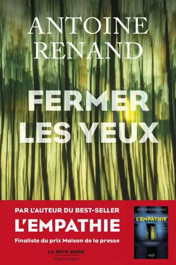 Fermer les yeux Antoine Renand  [Livres]