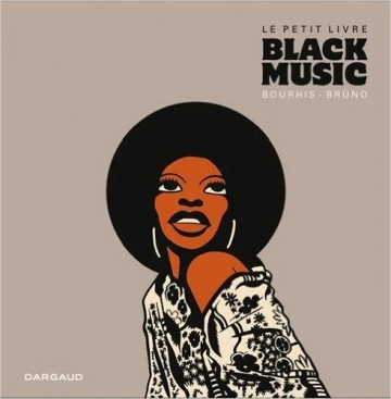 LE PETIT LIVRE BLACK MUSIC  [BD]