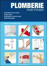 Plomberie mode d’emploi  [Livres]