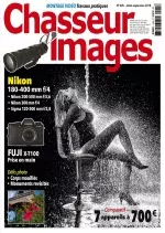 Chasseur d’Images N°405 – Juillet-Septembre 2018  [Magazines]