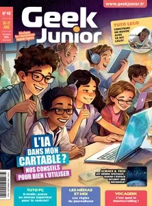 Geek Junior N.48 - Septembre 2024  [Magazines]