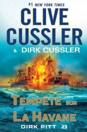 Dirk Pitt Tome 23 : Tempête sur La Havane  Clive Cussler, Dirk Cussler  [Livres]