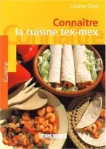 Connaître la cuisine tex-mex  [Livres]